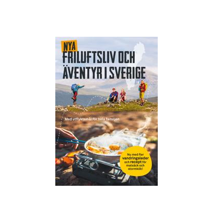 Nya friluftsliv och äventyr i Sverige